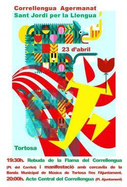 Tortosa acull el 23 d?abril una mobilitzaci&oacute; conjunta per la llengua amb el Correllengua Agermanat i Sant Jordi