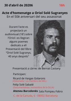 Homenatge a Oriol Sol&eacute; Sugranyes en el 50&egrave; aniversari del seu assassinat a l?Ateneu Barcelon&egrave;s