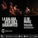 "La balada d�en Sol&eacute; Sugranyes"