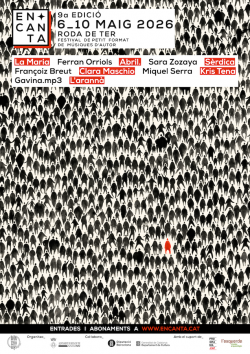 L?EnCanta reivindica la resist&egrave;ncia cultural amb una programaci&oacute; diversa i compromesa a Roda de Ter