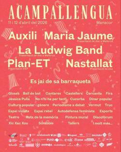 Manacor acull una nova edici&oacute; de l?Acampallengua amb cultura, m&uacute;sica i reivindicaci&oacute;
