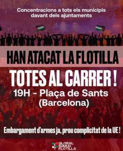 Convocada una concentraci&oacute; a Barcelona contra l?atac a la flotilla solid&agrave;ria amb Gaza