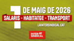 La Intersindical centra el Primer de Maig en salaris, habitatge i transports