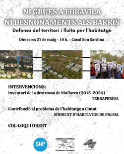 Entitats de Mallorca denuncien l?especulaci&oacute; urban&iacute;stica i la crisi de l?habitatge a la serra de Tramuntana