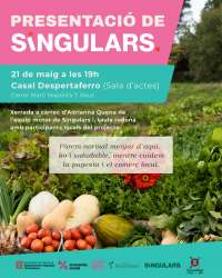Singulars presenta a Reus la seva proposta per transformar la cadena agroaliment&agrave;ria local