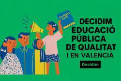Decidim vincula la vaga indefinida educativa amb la defensa dels drets socials, la llengua i la sobirania del Pa&iacute;s Valenci&agrave;
