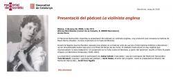 El Memorial Democr&agrave;tic presenta el p&ograve;dcast La violinista anglesa sobre l?antifeixista Mavis Bacca Dowden