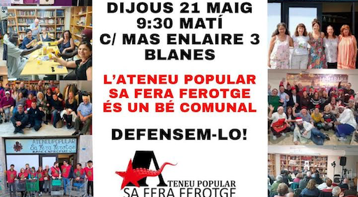 Convocada una mobilitzaci&oacute; per aturar el desnonament de l?Ateneu Popular Sa Fera Ferotge de Blanes