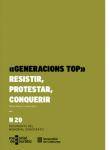 El Memorial Democr&agrave;tic presenta el llibre "Generacions TOP. Resistir, protestar, conquerir"