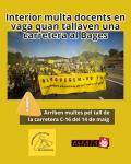 Arriben les primeres multes als docents que van participar en els talls de carretera de la vaga educativa