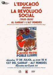 La CGT del Garraf i l'Alt Pened&egrave;s organitza una xerrada sobre l'educaci&oacute; durant la Revoluci&oacute; Social de 1936