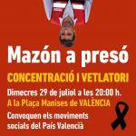 Els moviments socials convoquen nova una concentraci&oacute; per reclamar &laquo;Maz&oacute;n a pres&oacute;&raquo;