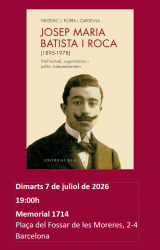 El Memorial 1714 acull una confer&egrave;ncia sobre Josep Maria Batista i Roca