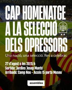 L�ANC convoca una protesta contra l�homenatge a la selecci&oacute; espanyola al Camp Nou