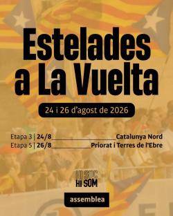 L&acute;ANC crida a rebre "La Vuelta" amb estelades al seu pas pels Pa&iuml;sos Catalans