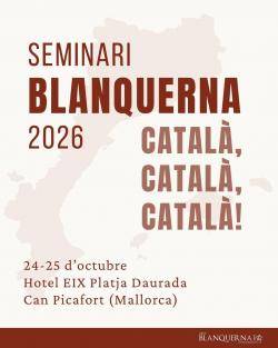 El 37&egrave; Seminari Blanquerna posar&agrave; el focus en la situaci&oacute; socioling&uuml;&iacute;stica de les Illes