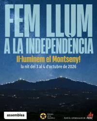 L�independentisme il&middot;luminar&agrave; el Montseny la nit del 3 d�octubre