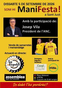 L?ANC de Sant Just celebra dissabte la &laquo;ManiFesta&raquo; amb la participaci&oacute; de Josep Vila