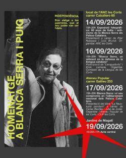 Les Corts homenatjar&agrave; Blanca Serra amb una setmana d?actes sobre el seu comprom&iacute;s pol&iacute;tic, ling&uuml;&iacute;stic i independentista