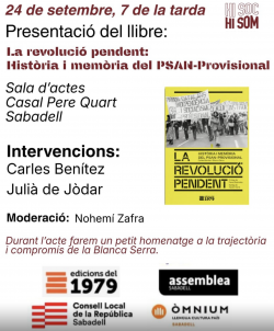 Sabadell acull una nova presentaci&oacute; de La revoluci&oacute; pendent, amb un homenatge a Blanca Serra