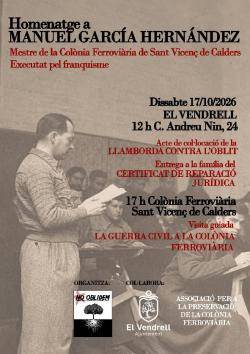 El Vendrell homenatjar&agrave; Manuel Garc&iacute;a Hern&aacute;ndez, mestre republic&agrave; afusellat pel franquisme el 1940