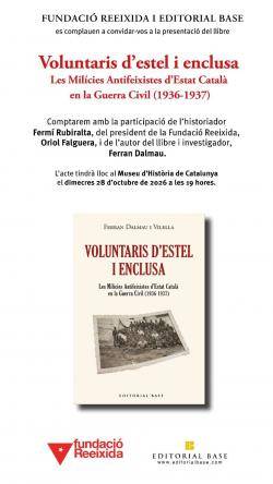 El Museu d?Hist&ograve;ria de Catalunya acollir&agrave; la presentaci&oacute; de &laquo;Voluntaris d?estel i enclusa&raquo;