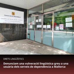 Plataforma per la Llengua denuncia que una usu&agrave;ria del servei d'ajuda a domicili de les Illes Balears no pot ser atesa en catal&agrave;