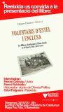 Coincidint amb el 90&egrave; aniversari del cop d�estat i l�inici de la Guerra 1936-1939, es presenta el llibre Voluntaris d�estel i enclusa.