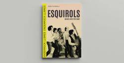 Joan Vilamala presenta a Barcelona un llibre sobre els quinze anys de traject&ograve;ria dels Esquirols